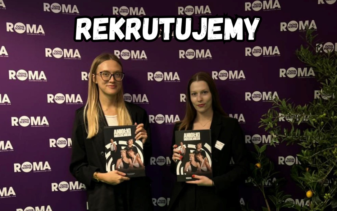 REKRUTUJEMY! Dołącz do naszego zespołu!